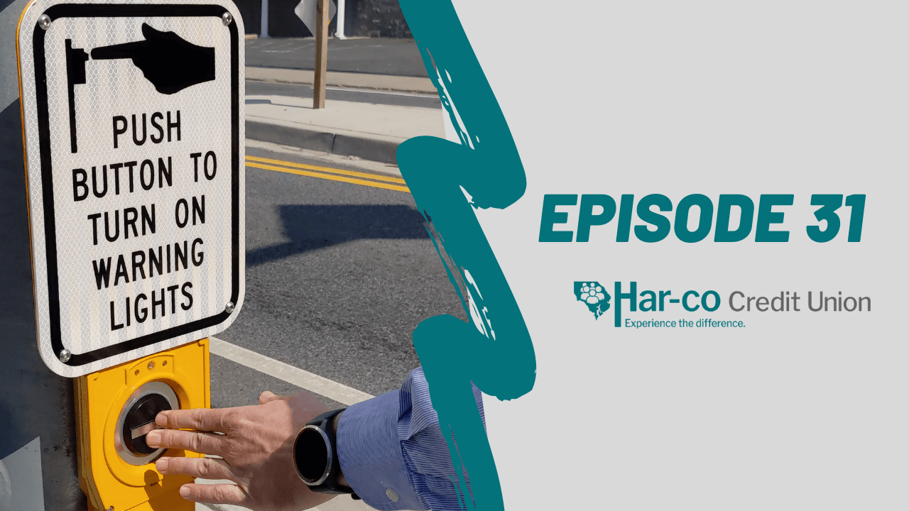 Episode 31 – Cross Walk Safety