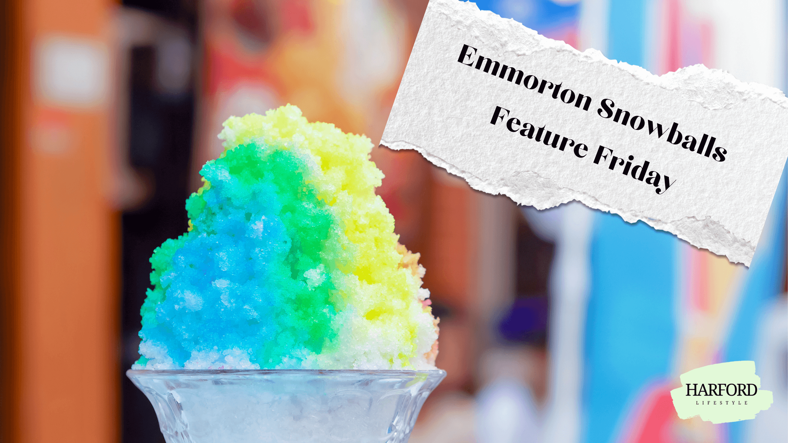 A Harford County Legacy – Emmorton Snowballs