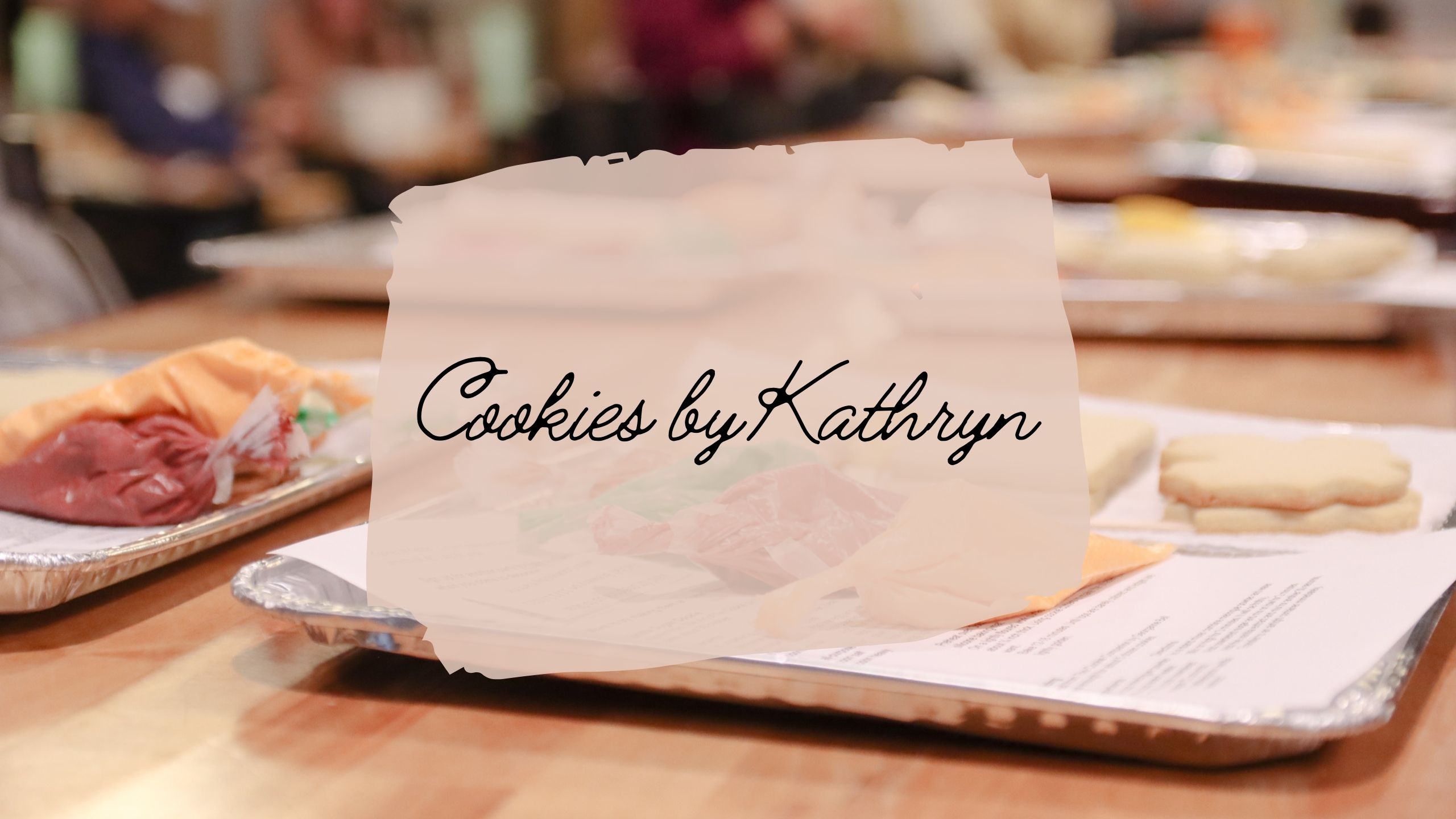 Cookies by Kathryn – Feature Friday