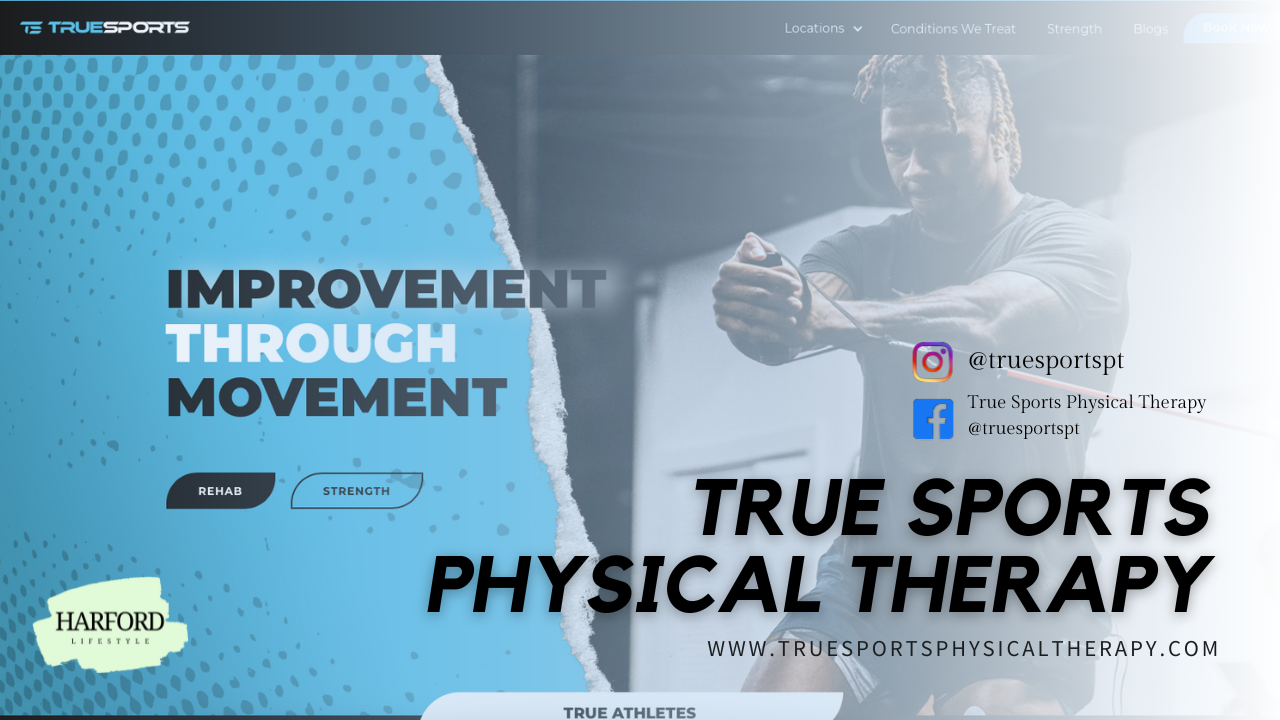 True Sports Physical Therapy – Feature Friday