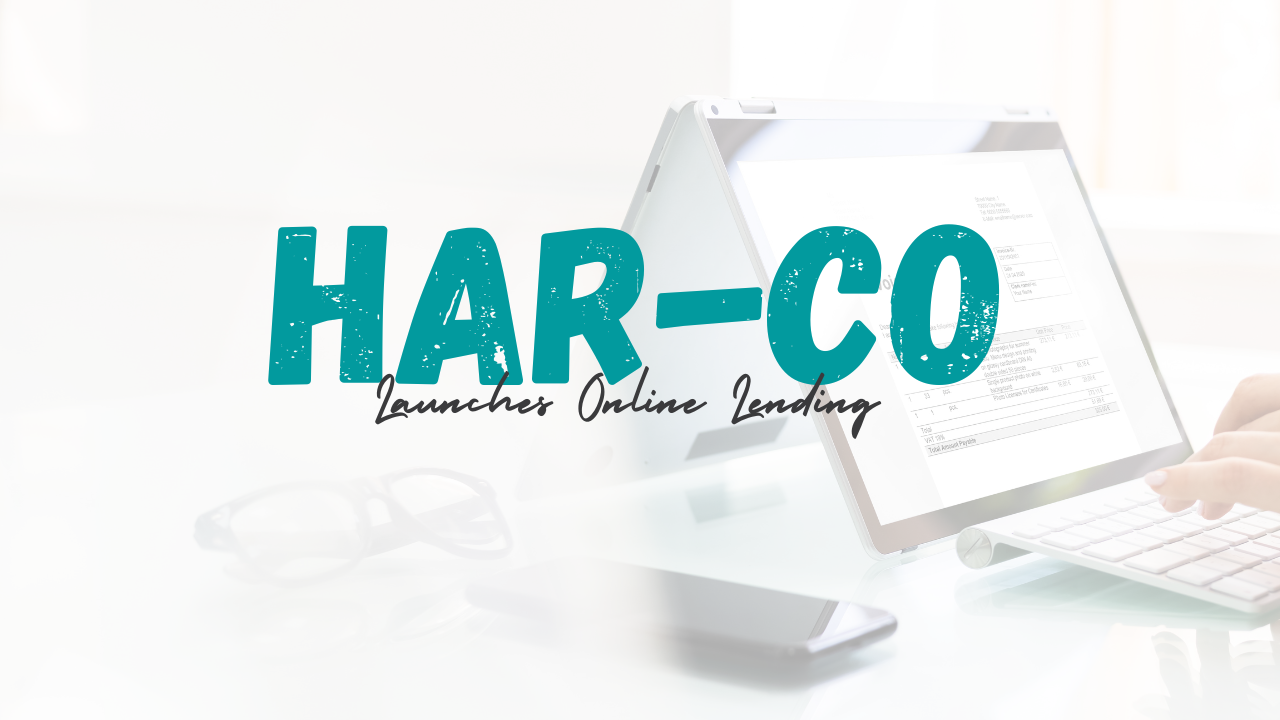 Har-co Launches Online Lending